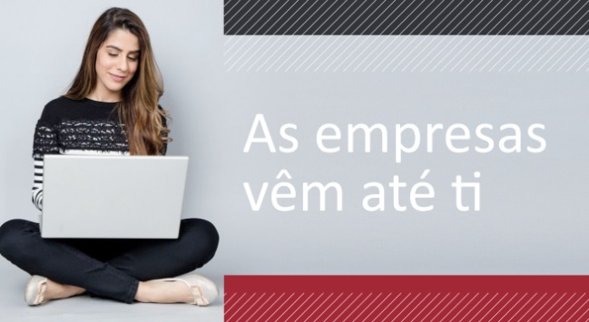 As Empresas vêm até ti