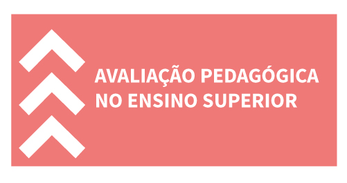 Avaliação Pedagógica no Ensino Superior: da regulação à classificação 