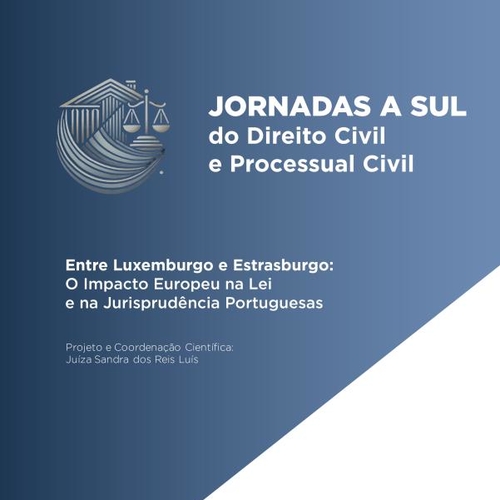 Jornadas a Sul do Direito Civil e Processual Civil
