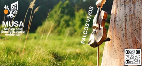 PALCOS VIVOS | Música pela Sensibilização Ambiental (MUSA)