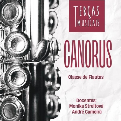 TERÇAS MUSICAIS | 'CANORUS'